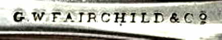 George Wilson Fairchild / G.W. Fairchild & Co. - Bridgeport, CT