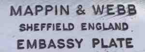 Mappin & Webb - Sheffield: EMBASSY PLATE trademark