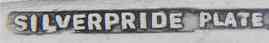Silverpride trade name: Slack & Barlow - Sheffield