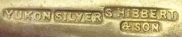 Yukon Silver, trademark of S. Hibbert & Son