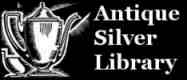 THE ANTIQUE SILVER REFERENCE LIBRARYr